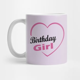 Birthday Girl gifts for Girls and Women's for Birthday Party Mug